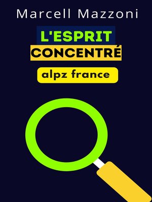 cover image of L'esprit Concentré